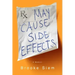 May Cause Side Effects: A Memoir