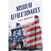 Missouri Revolutionaries