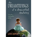 The Dreamtidings of a Disgruntled Starbeing: Life With a Psychopathic Brother
