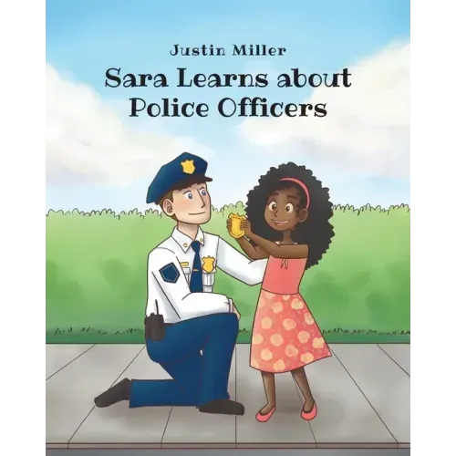 Sara Learns about Police Officers