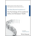 The Wiley Blackwell Handbook of the Psychology of Occupational Safety and Workplace Health