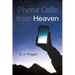 Phone Calls from Heaven
