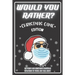 Would You Rather Christmas Game Edition: A Fun Challenging Questions for Kids Teens and The Whole Family (Perfect Stocking Stuffer Ideas)