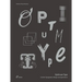 Optimum Type: Custom Typography Design and Application