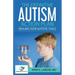 The Definitive Autism Action Plan: Healing Your Autistic Child: Guide for Families, Educators and Health Professional for Healing Autistic People