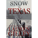 Snow In Texas