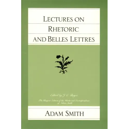 Lectures on Rhetoric and Belles Lettres