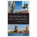 Central Asia in the Era of Sovereignty: The Return of Tamerlane?