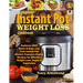 Complete Instant Pot Weight Loss Cookbook: Features 1000 Quick & Easy, Low Carb Instant Pot Electric Pressure Cooker Recipes for Effective Weight Loss