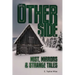 The Other Side: Mist, Mirrors & Strange Tales