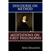 Discourse on Method and Meditations on First Philosophy