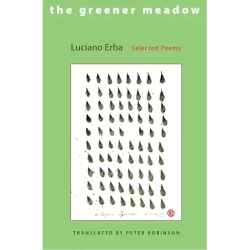 The Greener Meadow: Selected Poems