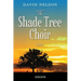 The Shade Tree Choir