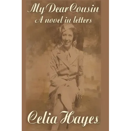 My Dear Cousin: A Novel in Letters