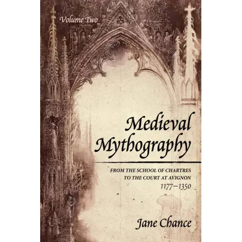 Medieval Mythography, Volume Two