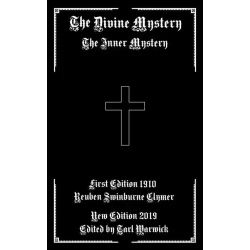 The Divine Mystery: The Inner Mystery