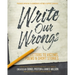 Write Our Wrongs: Letters to Victims, poems, and short stories