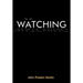 Watching