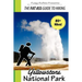 The Fat Ass Guide to Hiking: Yellowstone National Park