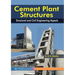 Cement Plant Structures: Structural and Civil Engineering Aspects