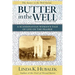 Butter in the Well: A Scandinavian Woman's Tale of Life on the Prairie