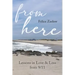 From Here: Lessons in Love and Loss from 9/11