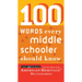 100 Words Every Middle Schooler Should Know