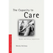 The Capacity to Care: Gender and Ethical Subjectivity