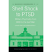 Shell Shock to Ptsd: Military Psychiatry from 1900 to the Gulf War