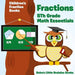 Fractions 5th Grade Math Essentials: Children's Fraction Books