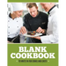 Blank Cookbook To Write In For Cooks and Chefs