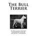 The Bull Terrier