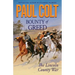 Bounty of Greed: The Lincoln County War