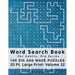 Word Search Book For Adults: Pro Series, 100 Zig Zag Maze Puzzles, 20 Pt. Large Print, Vol. 32