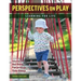 Perspectives on Play: Learning for Life