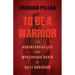 To Be a Warrior: The Adventurous Life and Mysterious Death of Billy Davidson