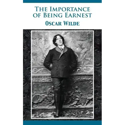 The Importance of Being Earnest