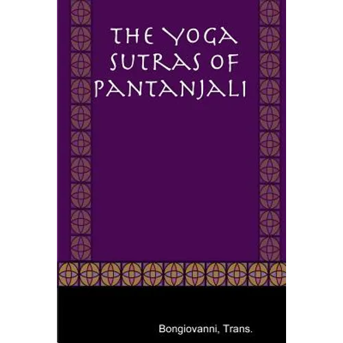 The Yoga Sutras of Pantanjali