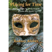Playing for Time