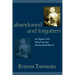 Abandoned and Forgotten: An Orphan Girl's Tale of Survival During World War II