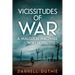 Vicissitudes of War: A Malcolm MacPhail WW1 novel