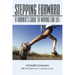 Stepping Forward: A Runner's Guide to Moving for Life
