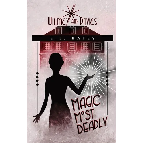 Magic Most Deadly