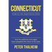 Connecticut: Formerly the Constitution State