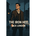 The Iron Heel (Illustrated)