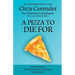 A Pizza To Die For