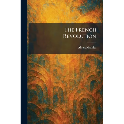 The French Revolution
