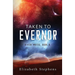 Taken to Evernor: An Alien Gladiator Romance (Xiveri Mates Book 8)