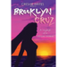 Brooklyn Cruz: A voyage of a million women
