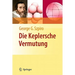 Die Keplersche Vermutung: Wie Mathematiker Ein 400 Jahre Altes Rätsel Lösten